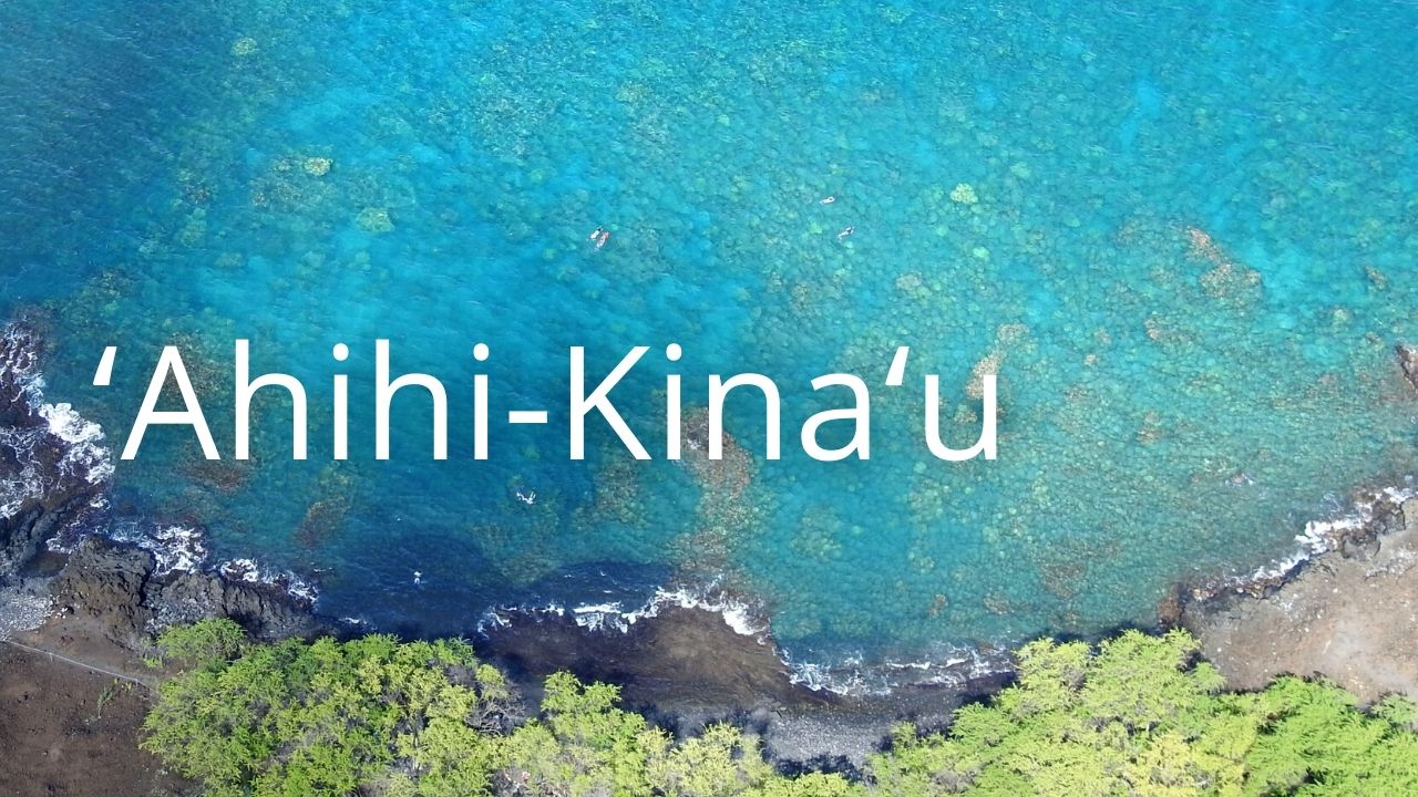 An image of ʻAhihi-Kinaʻu NAR