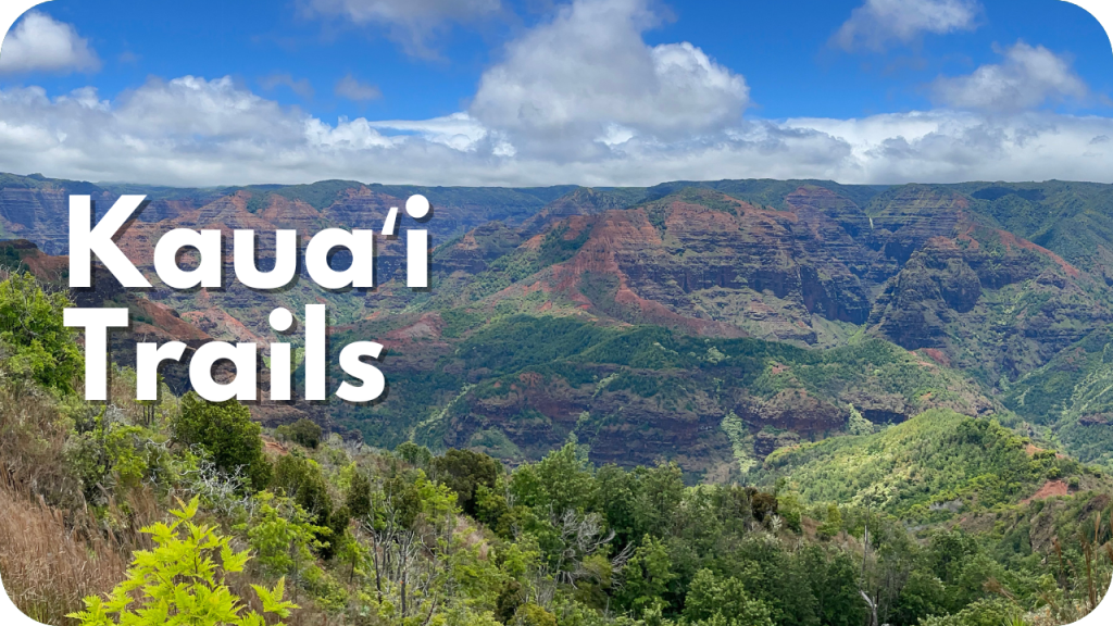 Kauaʻi Trails