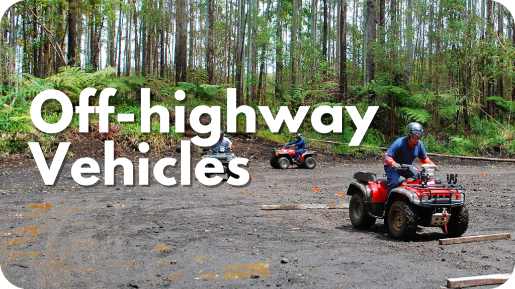 Off-highway Vehicles