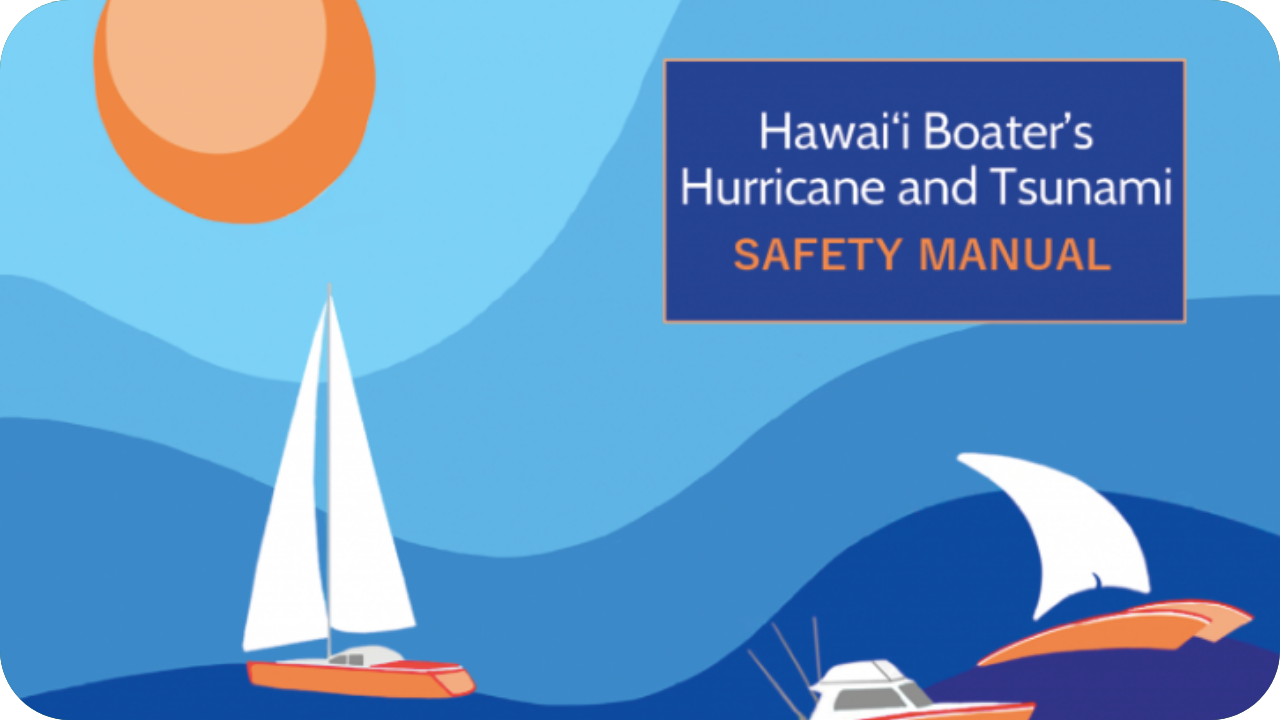 Hawaiʻi Boater's Hurricane and Tsunami Safety Manual