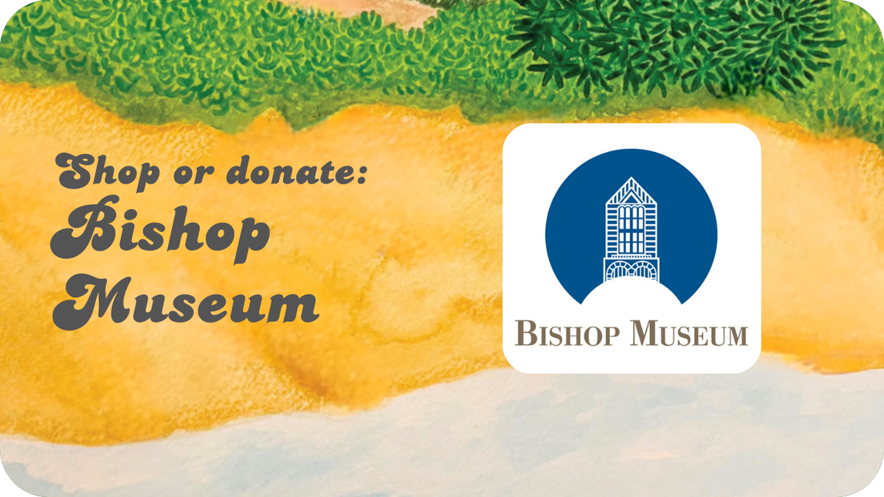 Shop or Donate: Bishop Museum